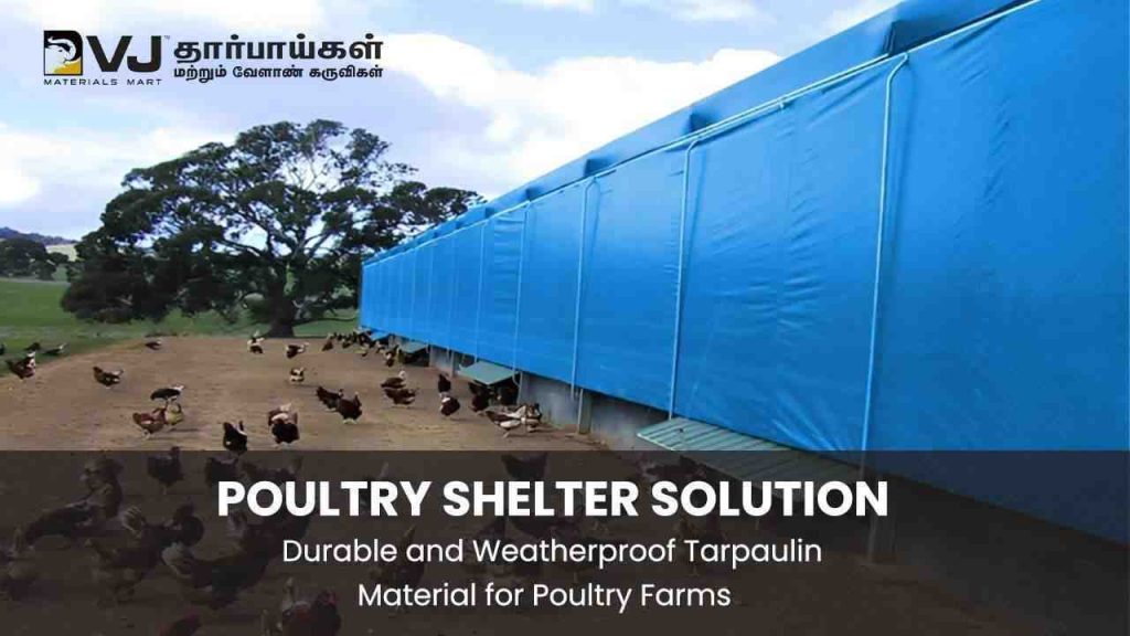Tarpaulins For Your Poultry Needs